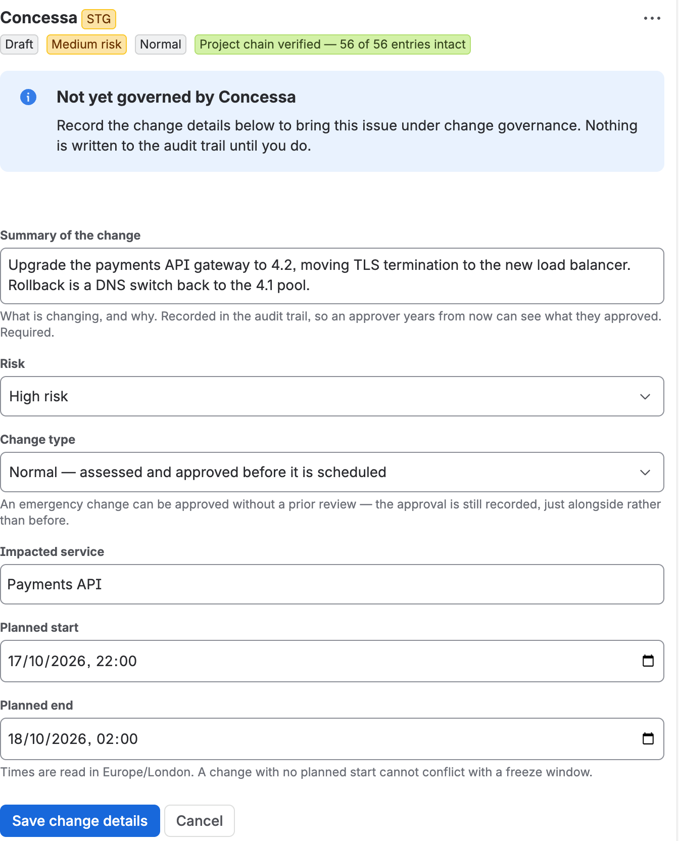 The change details form, with Summary of the change, Risk, Change type, Impacted service, Planned start and Planned end.